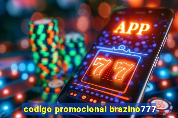 codigo promocional brazino777